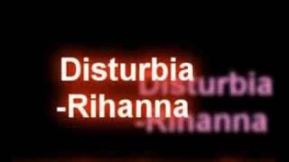 DISTURBIA  Rihanna Good Girl Gone Bad RELOADED [upl. by Aicilf]