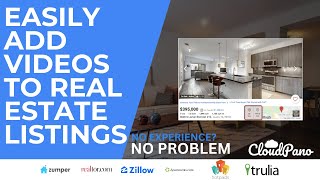 How To Add Video To Every Real Estate Listing Like Zillow Realtorcom Trulia Hotpads With Ease [upl. by Tolkan]