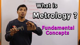 Lecture 01 Basics of Metrology II Repeatability Reproducibility Calibration Fundamental Concepts [upl. by Airda829]