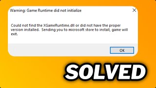 FIXED quotFailed to load Xgameruntimedllquot error in Windows 1011 [upl. by Nnhoj]