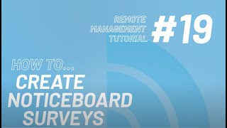 19 How To Create Noticeboard Surveys  Intratone Remote Management Portal Tutorial [upl. by Enytsirk]