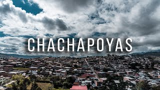 ¡CHACHAPOYAS  Amazonas  4K Timelapse [upl. by Nirek]