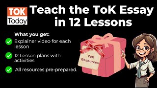 Teach the ToK Essay in 12 lessons [upl. by Allana713]