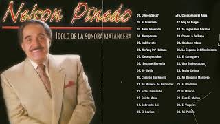 Nelson Pinedo Con La Sonora Matancera  Nelson Pinedo Exitos De Oro  Nelson Pinedo Mix [upl. by Geesey931]