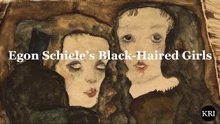 Egon Schieles BlackHaired Girls [upl. by Kcireddor464]