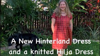 My new Hinterland Dress and a knitted Hilja Dress WIP [upl. by Ally]