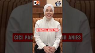 CICI PARAMIDA DUKUNG ANIES amp CAK IMIN pks aniesbaswedanpresiden aminajadulu [upl. by Attayek]