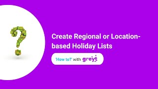 How to Create Regional or Locationbased Holiday Lists A Stepbystep Guide [upl. by Raquel]