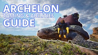 The GUIDE of the Archelon in ARK  Survival Ascended [upl. by Nork]