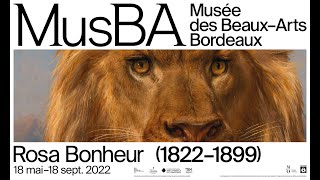 Exposition Rosa Bonheur 18221899 coproduction MusBAOrsay [upl. by Ferriter]