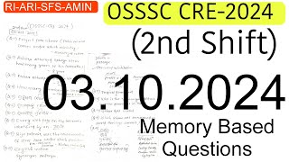 2nd Shift OSSSC CRE RI AMIN Exam Analysis03102024Second ShiftMemory Based Questions Odisha [upl. by Annaoj538]