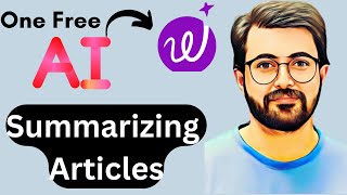 Summarize research articles using AI tool Academic Research assistance AI Tutorial  Wordtune read [upl. by Athiste]