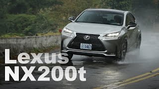 嶄新動力入列 Lexus NX200t [upl. by Nilekcaj]