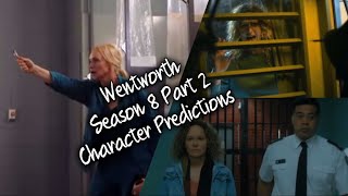 Wentworth  Character Predictions  Season 8 Part 2 [upl. by Eachelle60]