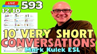 10 Very Short Conversations worksheet 3  Live Stream English Class  593  Mark Kulek ESL [upl. by Ariay]