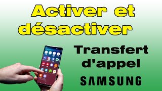 Comment activer et désactiver transfert dappel conditionnel Samsung activé [upl. by Aihsak]