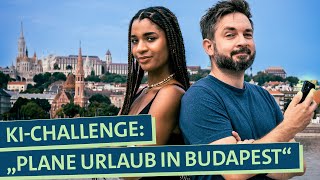 Urlaub planen KI vs Mensch Welcher Städtetrip nach Budapest ist besser [upl. by Aihsemot]