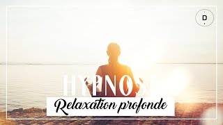 HYPNOSE – Relaxation profonde 20 min [upl. by Giustino]