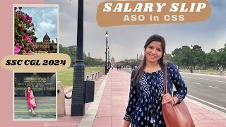 Salary Slip of an ASO in Central Secretariat Service CSS  Gross Salary Deductions  SSC CGL 2024 [upl. by Jennee416]