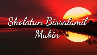 Sholatun Bissalamil Mubin  Lirik  Wafiq Azizah [upl. by Itirp]