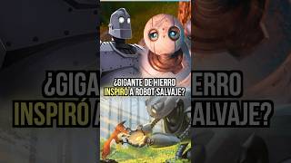 El Gigante de Hierro inspiro la historia de ROBOT SALVAJE dreamworks animacion [upl. by Mitran]