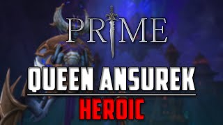 Prime VS Queen Ansurek Heroic [upl. by Gherlein83]