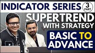 Intraday strategy with Supertrend  Supertrend Masterclass  Part 3 [upl. by Amandie]