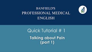 Quick Tutorial 1  quiz  Talking about Pain part 1 [upl. by Clo]