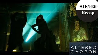 Altered Carbon  Season 1 Episode 5 and 6 Recap  Spoilers [upl. by Isadora296]