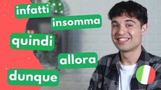 5 SUPER IMPORTANT linking words you need in Italian  CONNETTIVI da sapere in Italiano [upl. by Resee1]