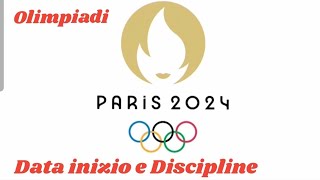 OLIMPIADI PARIGI 2024  DATA INIZIO E DISCIPLINE olimpiade parigi2024 paris2024 lvs [upl. by Celeski]