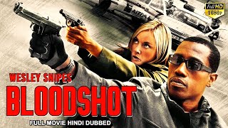 BLOODSHOT  Hollywood Movie Hindi Dubbed  Wesley Snipes Lena Headey  Action Movies In Hindi [upl. by Ayel]