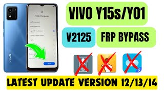 VIVO Y01 Y15s  V2125 FRP BYPASS 2024 LATEST UPDATE VERSION 12 13 14 y01frp y15s y15sfrp [upl. by Hanway]