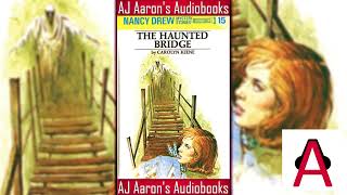 Nancy Drew Book 15 The Haunted Bridge Full Unabridged Audiobook [upl. by Hodess499]