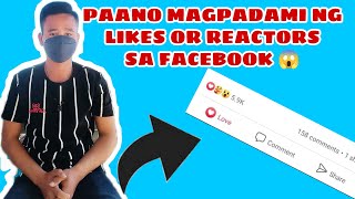 TUTORIAL  PAANO MAGPADAMI NG LIKES OR REACTORS SA FACEBOOK FACEbook reactors thousandsoflikes [upl. by Nevaj675]