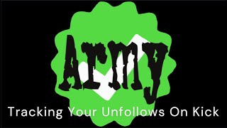 How To Track Your Unfollows On Kick [upl. by Analim531]