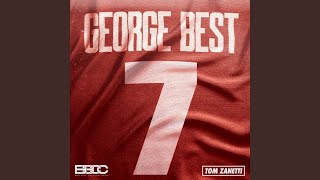 George Best [upl. by Jeannine]