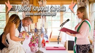 Feketéné Korponai Gabriella  okleveles esküvői szertartásvezető [upl. by Myrta782]