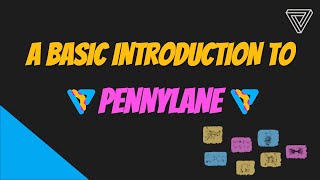 Basic Introduction to Pennylane [upl. by Aidil]