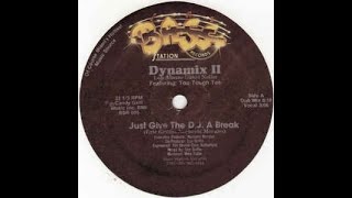 Dynamix 2  Just Give The Dj A Break  Dj André Luiz Edit  121 Bpm [upl. by Elleiad]