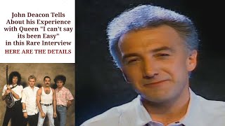 John Deacon Tells About his Experience with Queen quotI can’t say its been Easyquot in this Rare Interview [upl. by Renba]