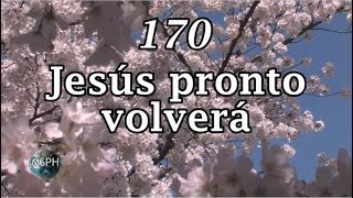 HA62  Himno 170  Jesús pronto volverá [upl. by Aicnilav]