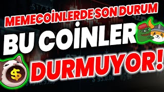 BU COİNLER DURMUYOR MEMECOİNLERDE YÜKSELİŞ SHİBA PEPE COİN FLOKİ DOGE bonk dogecoin shiba POPCAT [upl. by Wyndham]