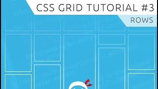 CSS Grid Tutorial 3  Rows [upl. by Cassy304]