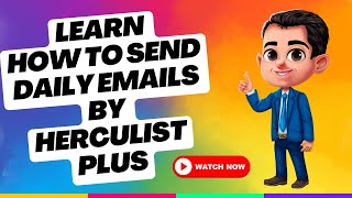 HercuList Learn how to Send Daily Emails by HercuList Plus [upl. by Tunk542]