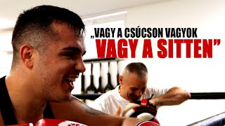 quotVAGY A CSÚCSON VAGYOK VAGY A SITTENquot  TOBAK VLOG E02 [upl. by Carlie477]