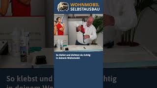 Expertenwebinar „Kleben amp Dichten im Wohnmobil“ DEKALIN Teil 1 [upl. by Resneps104]