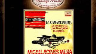 Miguel Aceves Mejía  La Noche Y Tú Son Veracruzano VintageMusices [upl. by Willing314]