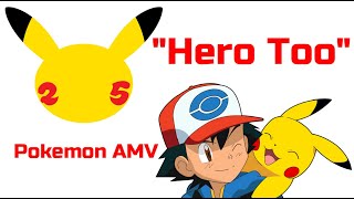 Pokemon 25th AMVMy Hero Academia Song quotHero Tooquot Cover by Amalee [upl. by Repohtsirhc]