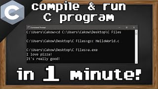 C compile and run a C program with cmd 🏗️ optional video [upl. by Hewe]